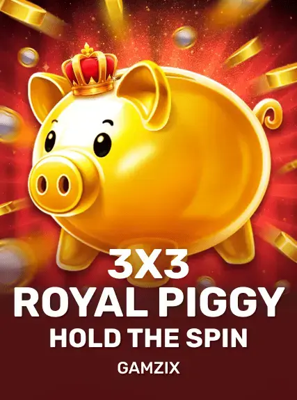 3 x3 Royal Piggy Hold The Spin